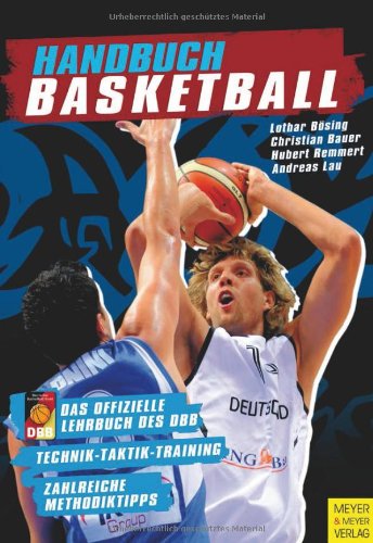 Handbuch Basketball - Technik - Taktik - Training - Outdoor Basketball